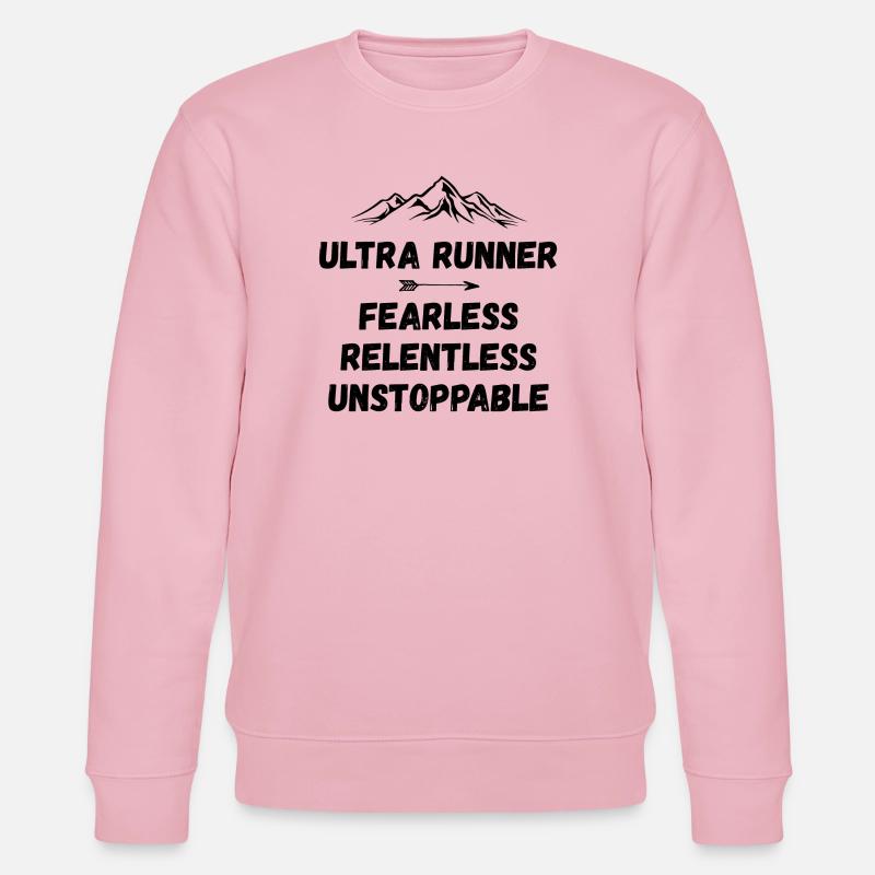 Ultra Runnner - Intrépide. Implacable. Imparable. - Sweat bio CHANGER Stanley/Stella Unisexe - rose pâle