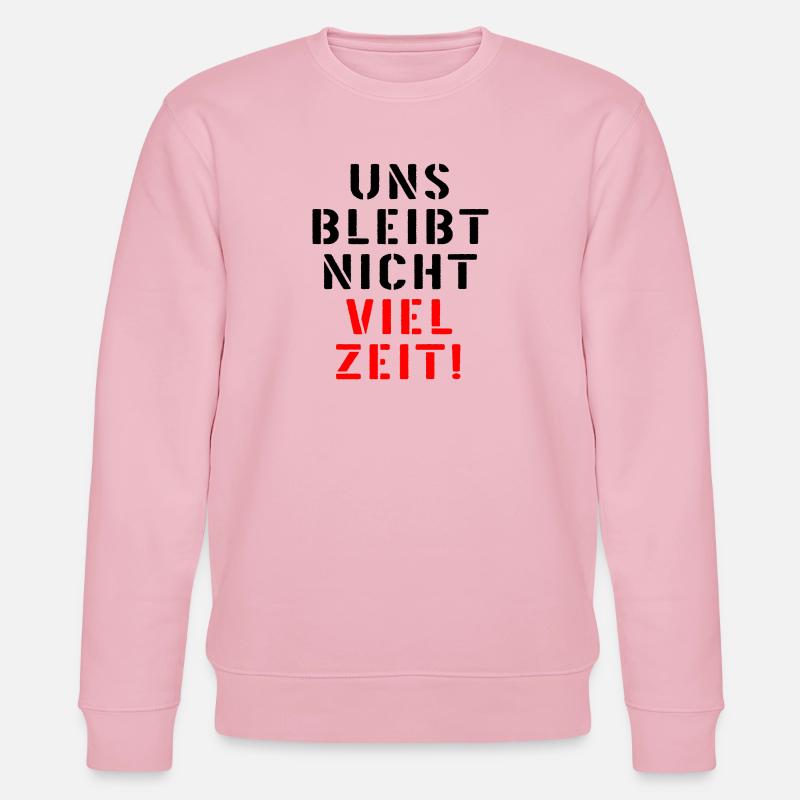 LEBENSZEIT DRINGLICHKEIT ZEIT SPRÜCHE - Stanley/Stella Unisex Bio-Sweatshirt CHANGER  - Hellrosa