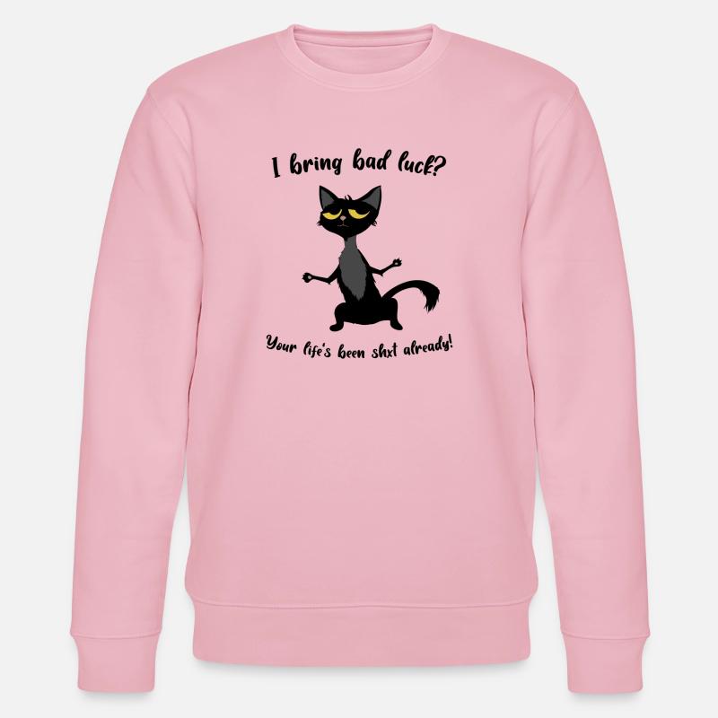 I bring bad luck - Stanley/Stella Unisex Bio-Sweatshirt CHANGER  - Hellrosa