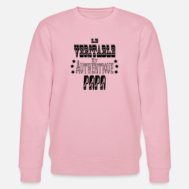 Le Véritable et Authentique Papa - Sweat bio CHANGER Stanley/Stella Unisexe - rose pâle