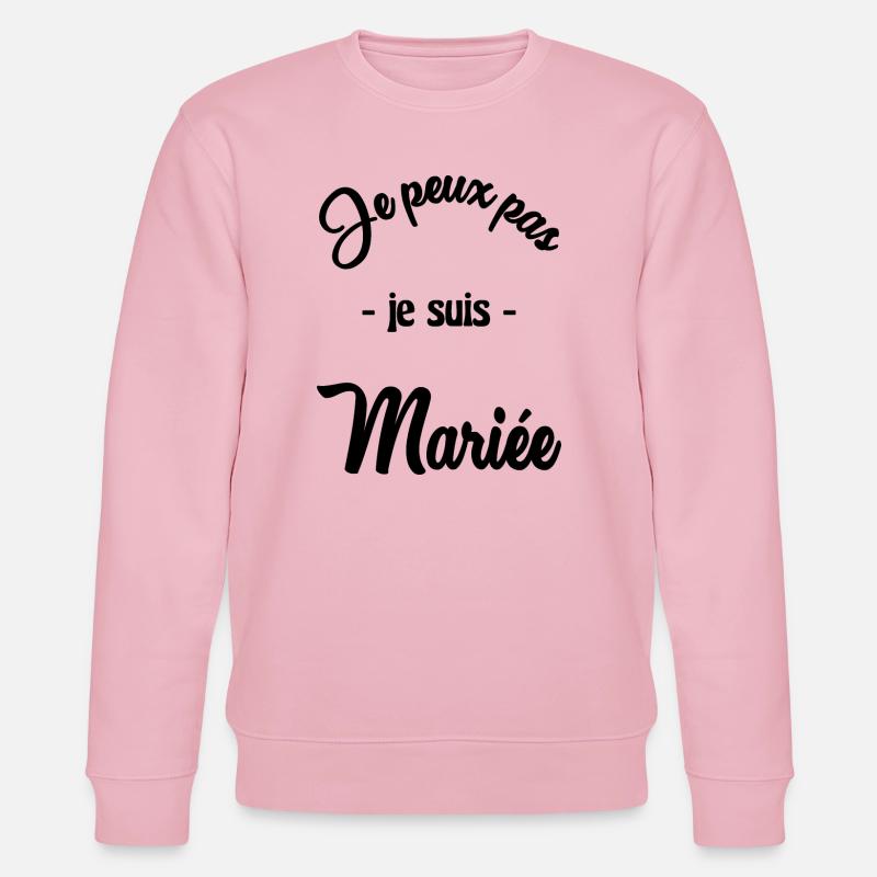 I CAN'T I'M MARRIED - Stanley/Stella CHANGER Unisex Organic Sweatshirt - cotton pink