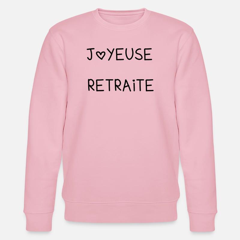 RETRAITE. RETRAITE. RETRAITEE. JOYEUSE RETRAITE - Sweat bio CHANGER Stanley/Stella Unisexe - rose pâle