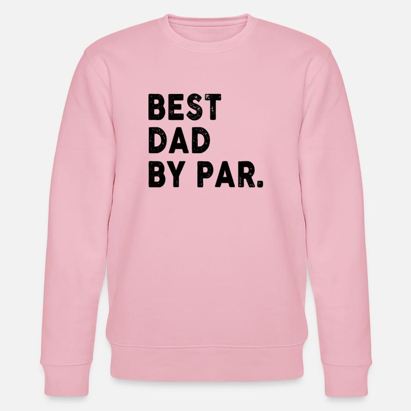 Best Dad By Par Golfer - Stanley/Stella Unisex Bio-Sweatshirt CHANGER  - Hellrosa