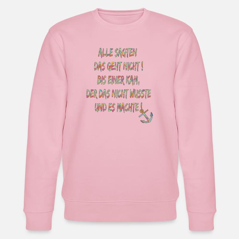 115691064 148764531 dicton jette l’ancre - Sweat bio CHANGER Stanley/Stella Unisexe - rose pâle