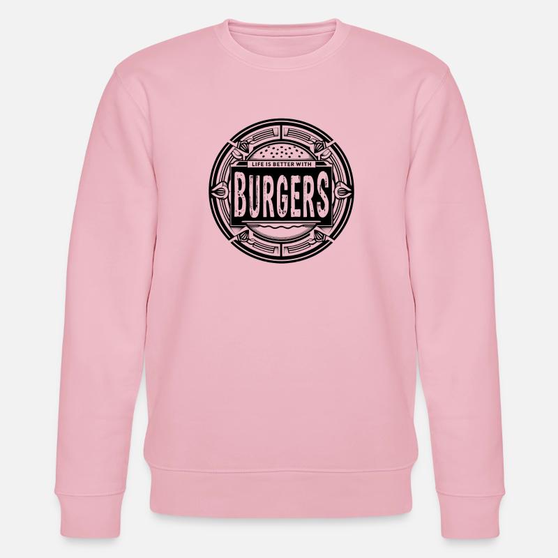 life is better with burgers - Stanley/Stella Unisex Bio-Sweatshirt CHANGER  - Hellrosa