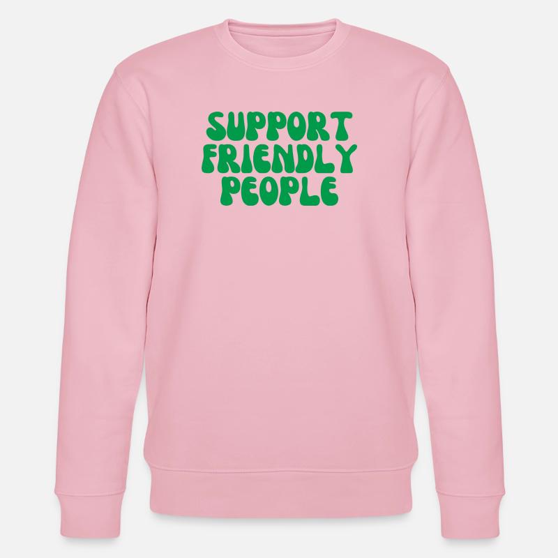 Unterstütze freundliche Menschen - Stanley/Stella Unisex Bio-Sweatshirt CHANGER  - Hellrosa