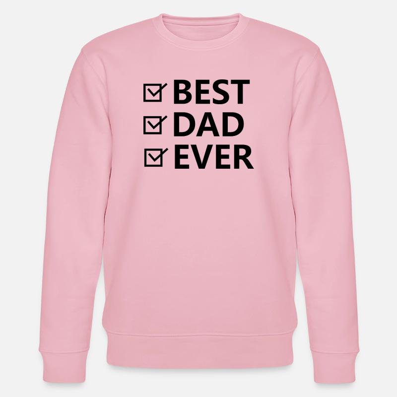 Best Dad Ever. - Stanley/Stella Unisex Bio-Sweatshirt CHANGER  - Hellrosa