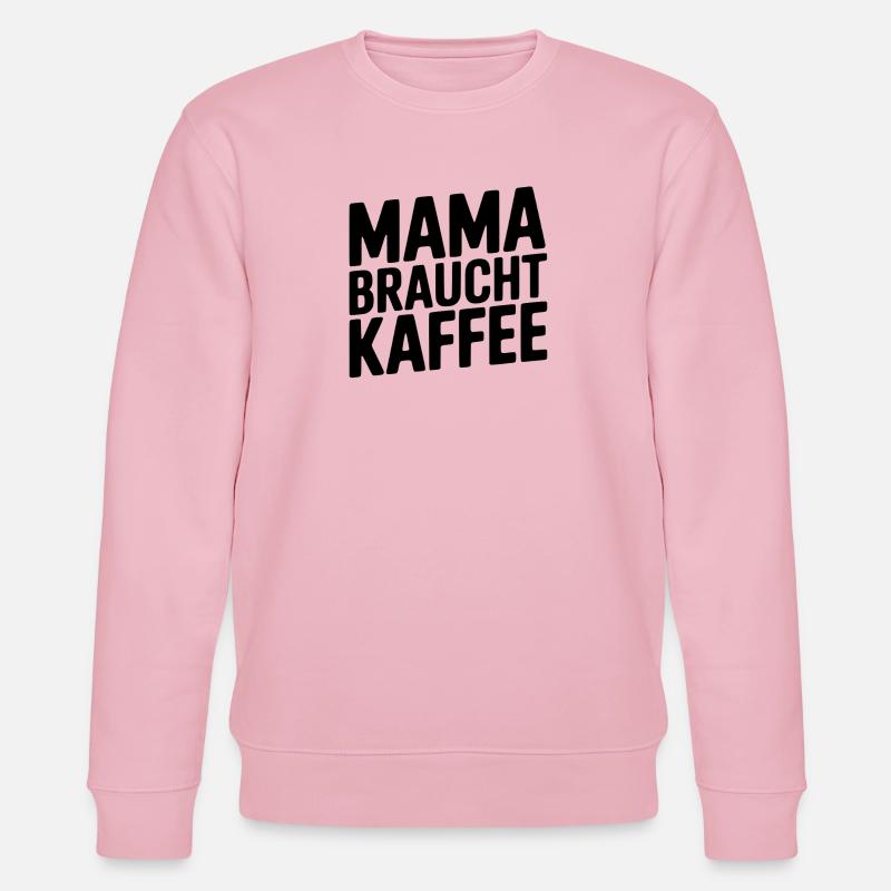 Ohne Kaffee? Ohne Mama! - Stanley/Stella Unisex Bio-Sweatshirt CHANGER  - Hellrosa