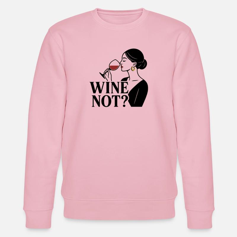 Wine Not? - Stanley/Stella Unisex Bio-Sweatshirt CHANGER - Hellrosa