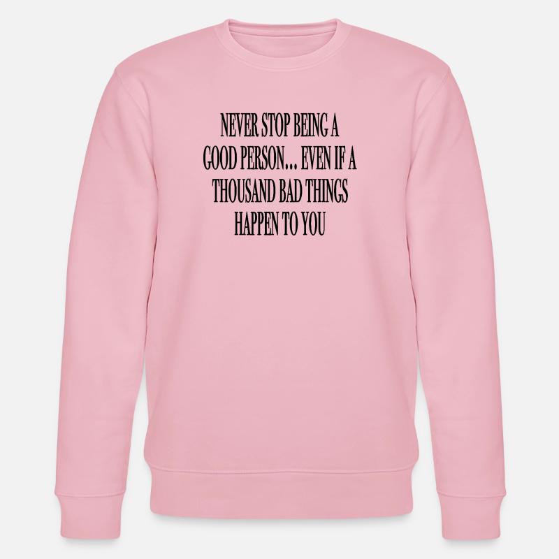 inspiriernde Sprüche - Stanley/Stella Unisex Bio-Sweatshirt CHANGER  - Hellrosa