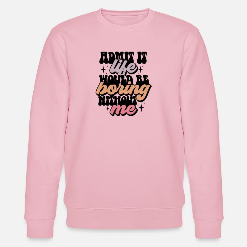 Expression classique dans des tons pastel - Sweat bio CHANGER Stanley/Stella Unisexe - rose pâle