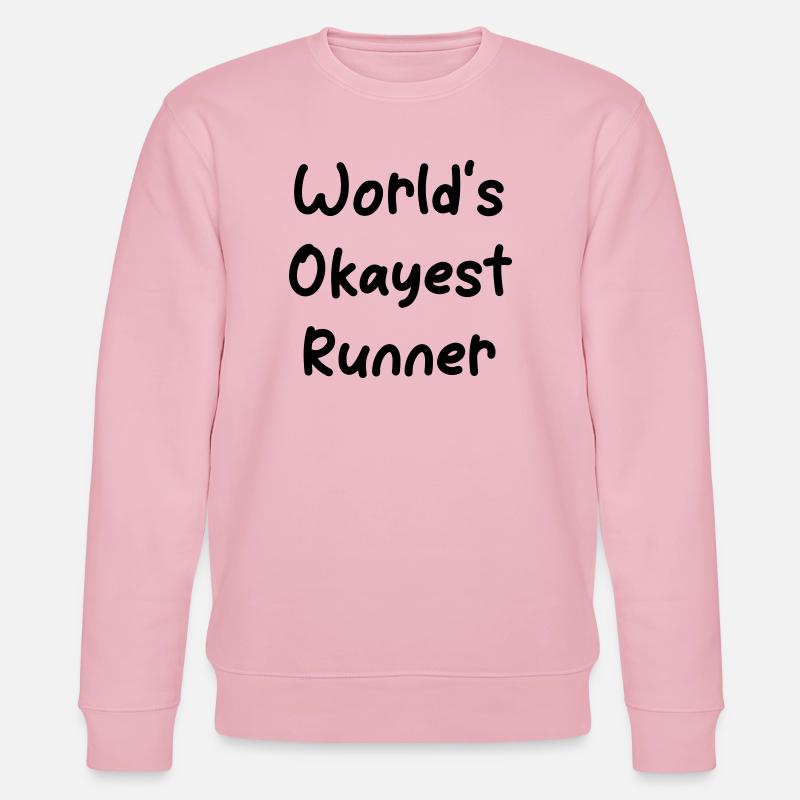 Worlds okayest Runner - Stanley/Stella Unisex Bio-Sweatshirt CHANGER  - Hellrosa