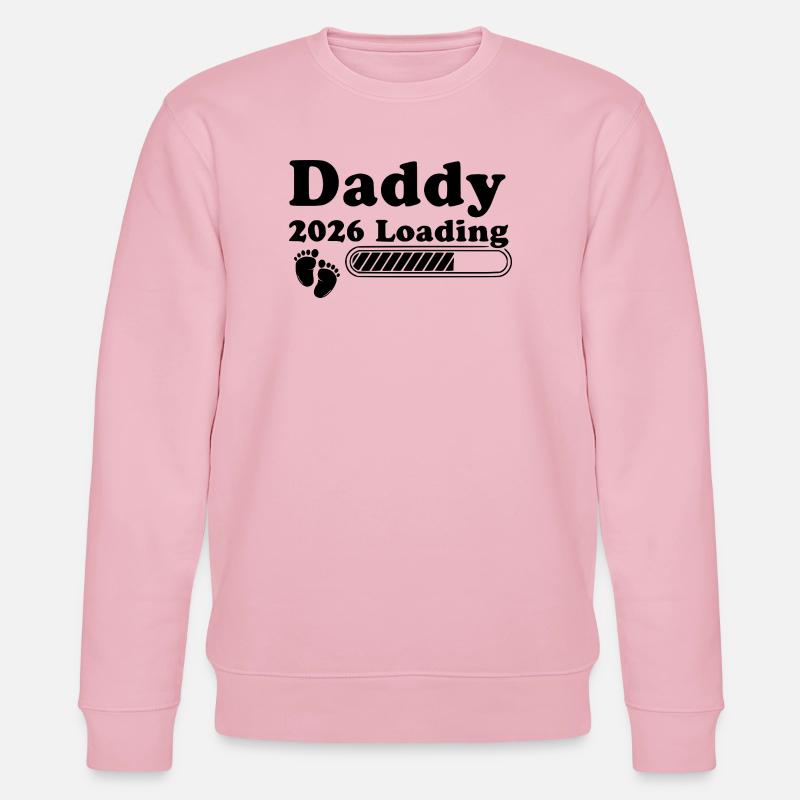 Daddy 2026 Loading - Stanley/Stella CHANGER Unisex Organic Sweatshirt - cotton pink