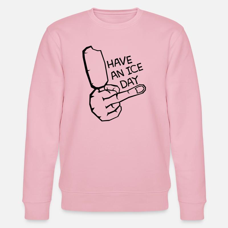 HAV E NICE DAY - Stanley/Stella CHANGER Unisex Organic Sweatshirt - cotton pink