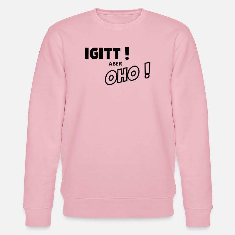 Igitt aber oho - Stanley/Stella Unisex Bio-Sweatshirt CHANGER  - Hellrosa