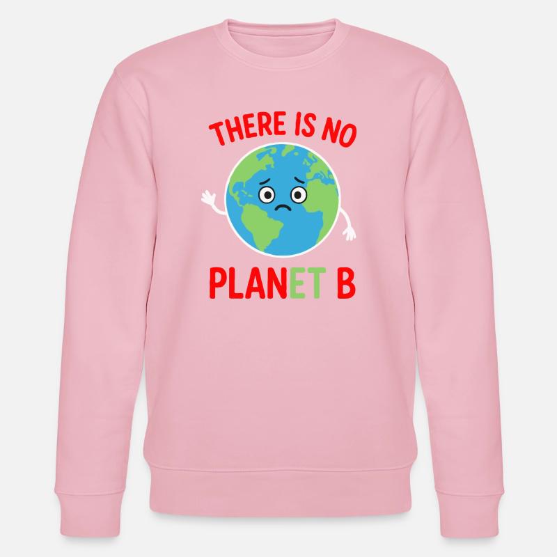 Es gibt keinen Plan B - Stanley/Stella Unisex Bio-Sweatshirt CHANGER  - Hellrosa