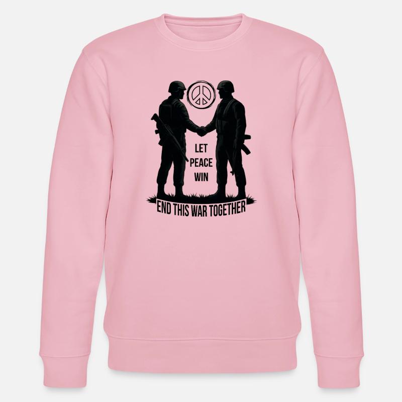 LET PEACE WIN - Stanley/Stella CHANGER Unisex Organic Sweatshirt - cotton pink