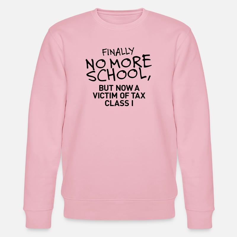 Enfin plus d’école - Sweat bio CHANGER Stanley/Stella Unisexe - rose pâle
