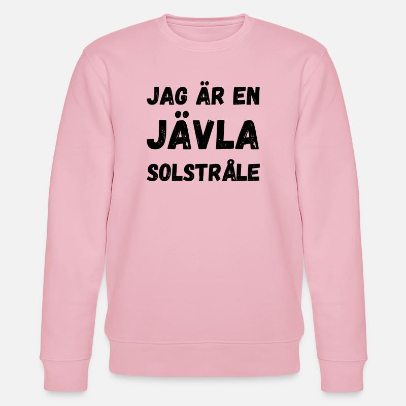 ICH BIN EIN VERDAMMTER SONNENSCHEIN - Stanley/Stella Unisex Bio-Sweatshirt CHANGER  - Hellrosa