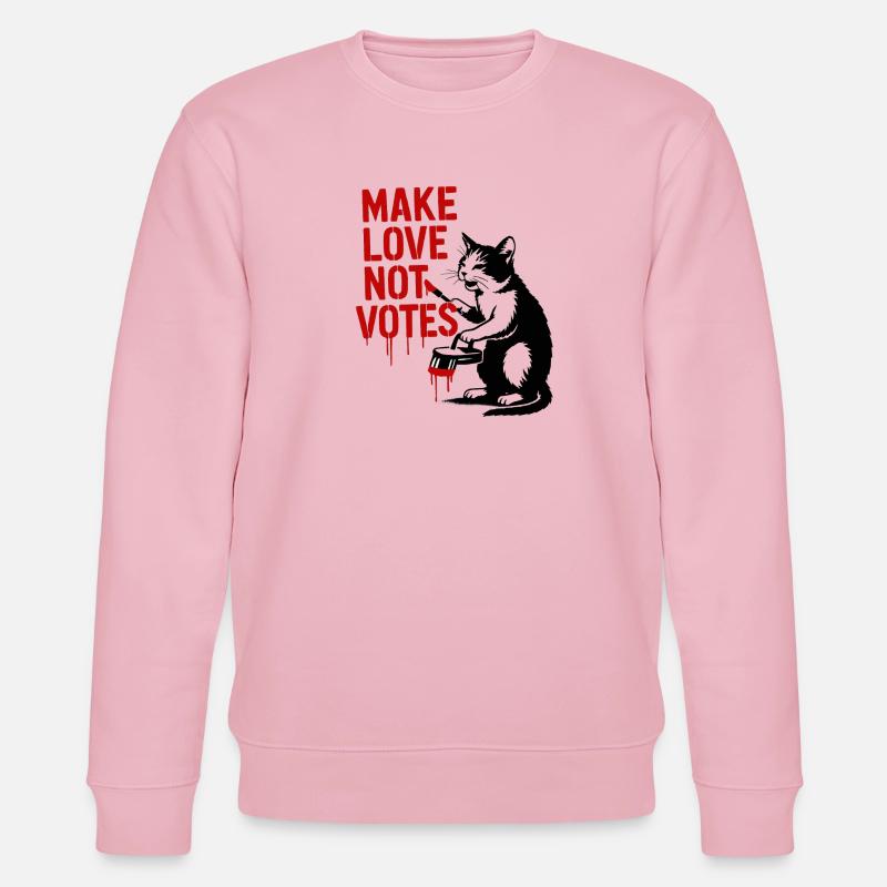 Faites l’amour pas les votes Chat - Sweat bio CHANGER Stanley/Stella Unisexe - rose pâle