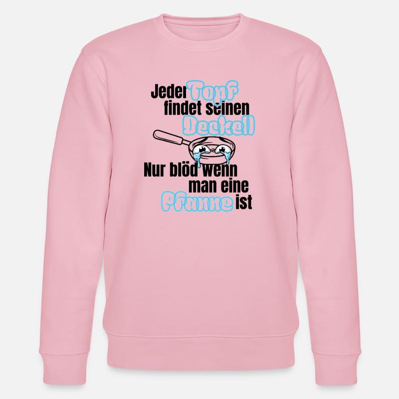 Topf sucht Deckel – Pfannen Spruch - Stanley/Stella Unisex Bio-Sweatshirt CHANGER  - Hellrosa