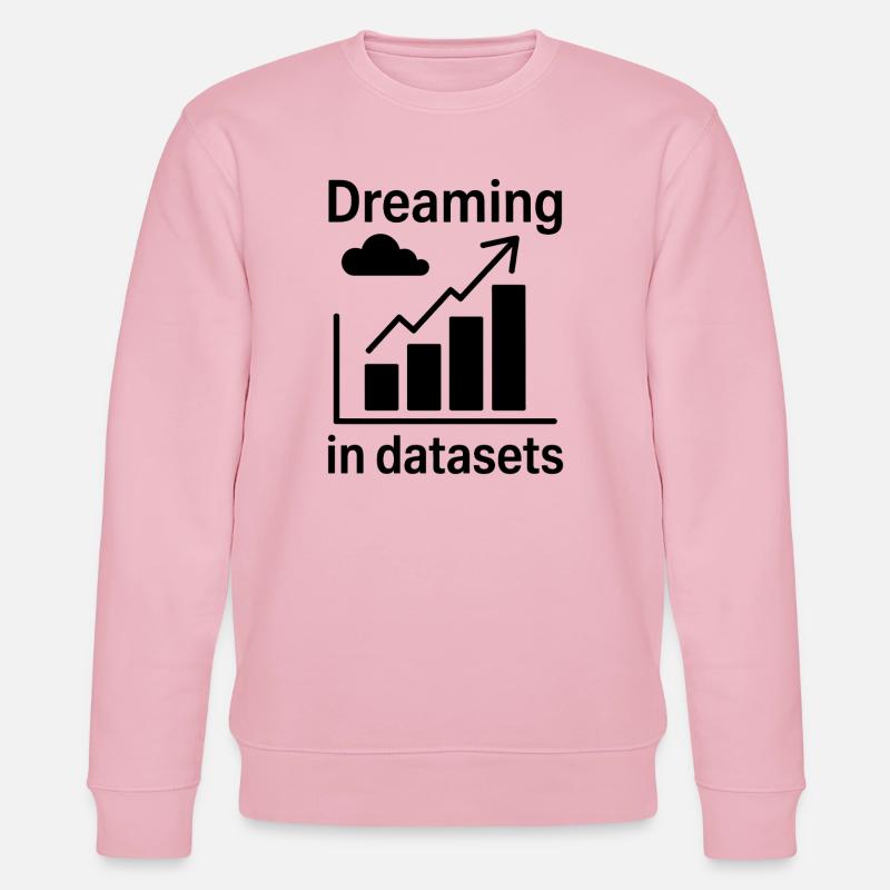 Datenanalyst Spruch Lustiges Datenanalyst Geschenk - Stanley/Stella Unisex Bio-Sweatshirt CHANGER  - Hellrosa