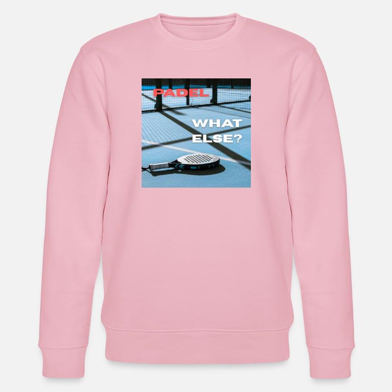 Padel - What Else? - Stanley/Stella Unisex Bio-Sweatshirt CHANGER  - Hellrosa