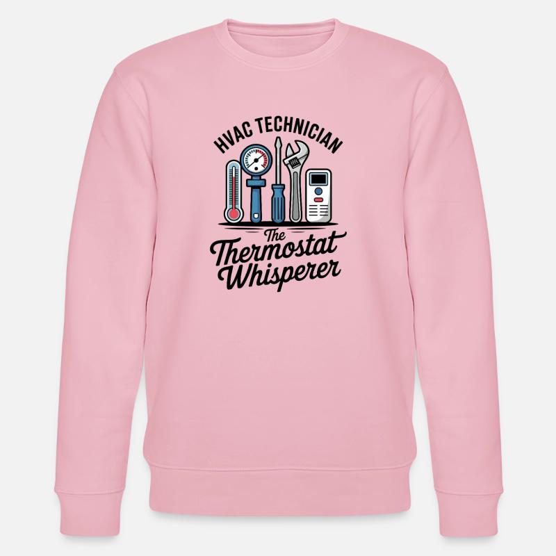 HVAC Technician The Thermostat Whisperer - Stanley/Stella Unisex Bio-Sweatshirt CHANGER  - Hellrosa