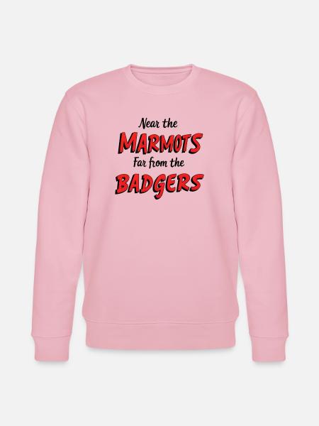 near marmots, far from badgers - Stanley/Stella CHANGER Unisex Organic Sweatshirt - cotton pink