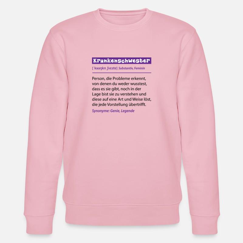 Krankenschwester Beruf Definition Spruch Geschenk - Stanley/Stella Unisex Bio-Sweatshirt CHANGER  - Hellrosa
