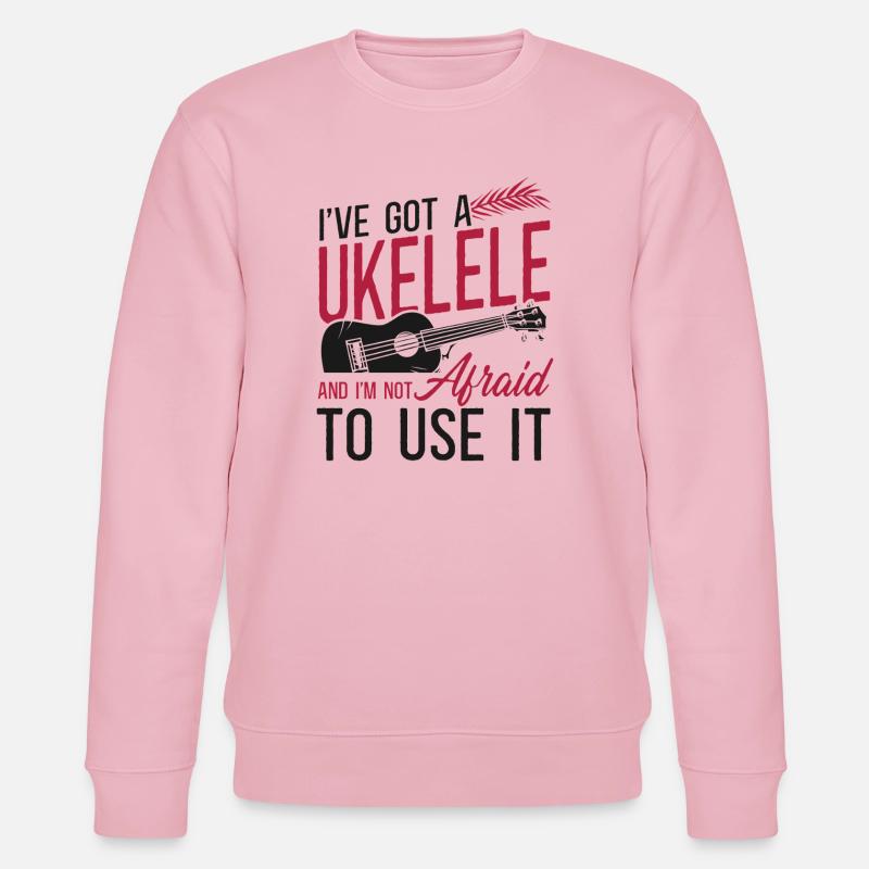 Hawaiian Ukulele Uke I've Got A - Stanley/Stella CHANGER Unisex Organic Sweatshirt - cotton pink