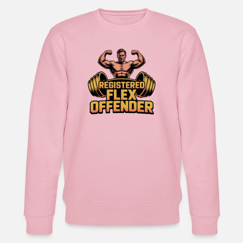 Registered Flex Offender - Funny Gym Tshirt - Stanley/Stella Unisex Bio-Sweatshirt CHANGER  - Hellrosa