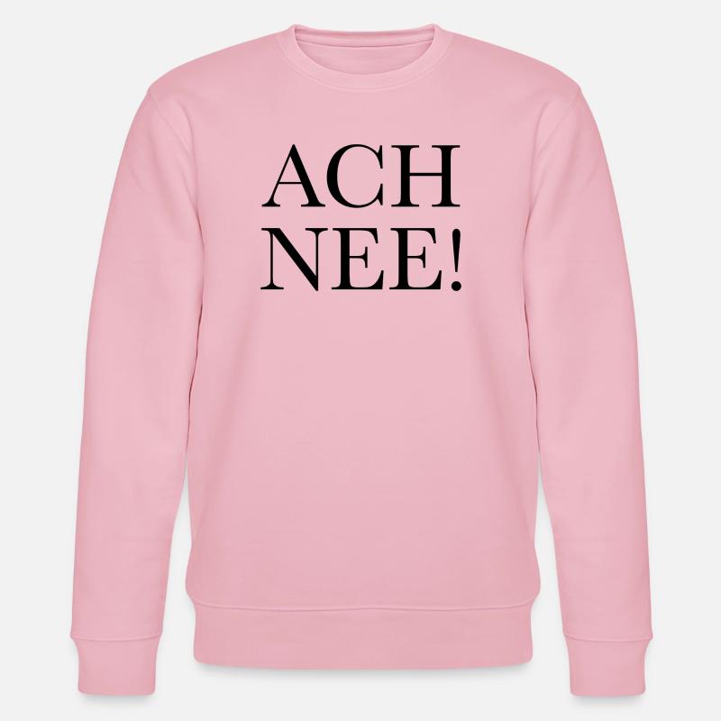 Ach nee - Stanley/Stella Unisex Bio-Sweatshirt CHANGER  - Hellrosa