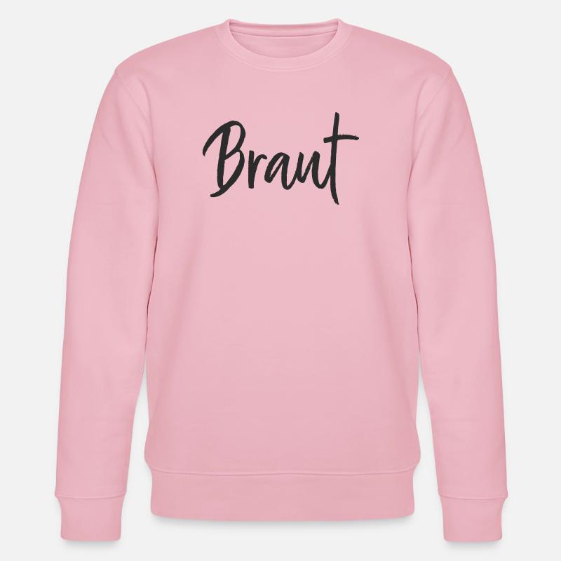 Braut Handlettering Design - Stanley/Stella Unisex Bio-Sweatshirt CHANGER  - Hellrosa