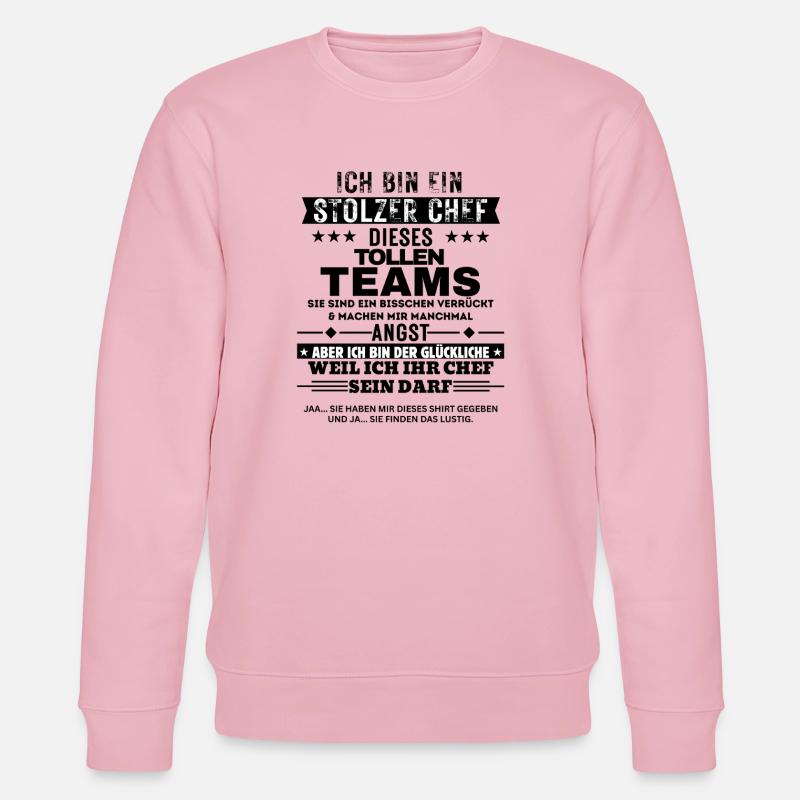 Fier patron de cette grande équipe - Sweat bio CHANGER Stanley/Stella Unisexe - rose pâle
