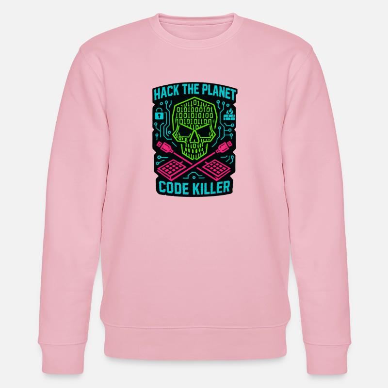 Hack the Planet Code Killer - Cybersécurité - Sweat bio CHANGER Stanley/Stella Unisexe - rose pâle