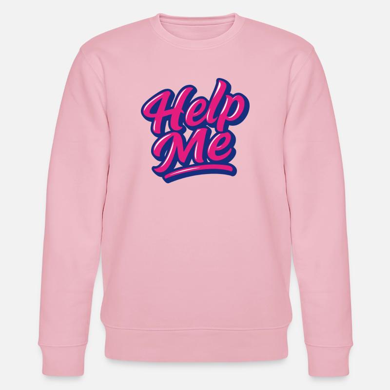 Help Me Neon Script - Stanley/Stella CHANGER Unisex Organic Sweatshirt - cotton pink