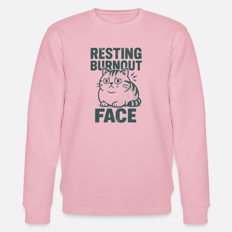 Resting Burnout Face | Sarkasmus - Stanley/Stella Unisex Bio-Sweatshirt CHANGER  - Hellrosa