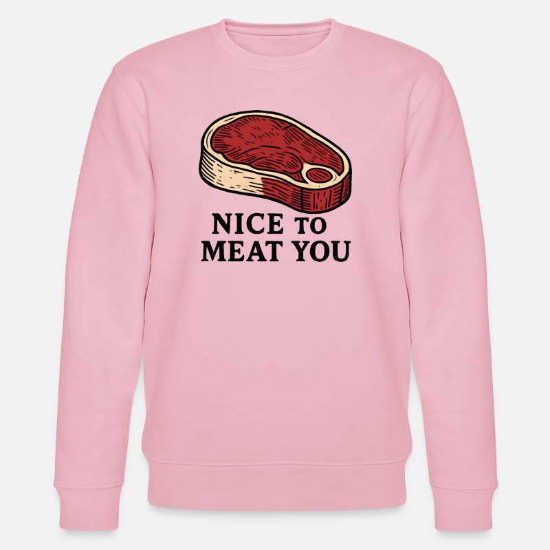 Nice to Meat You Steak Design - Stanley/Stella Unisex Bio-Sweatshirt CHANGER  - Hellrosa
