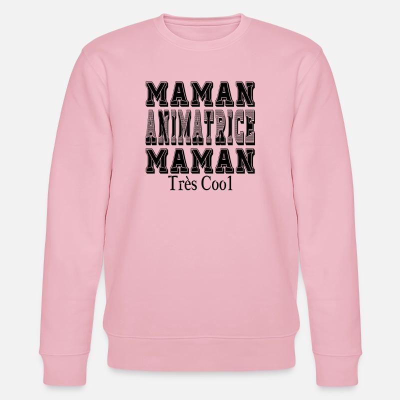 Maman Animatrice Maman Très Cool - Sweat bio CHANGER Stanley/Stella Unisexe - rose pâle