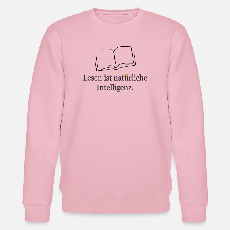 Lesen ist natürliche Intelligenz - Stanley/Stella Unisex Bio-Sweatshirt CHANGER  - Hellrosa