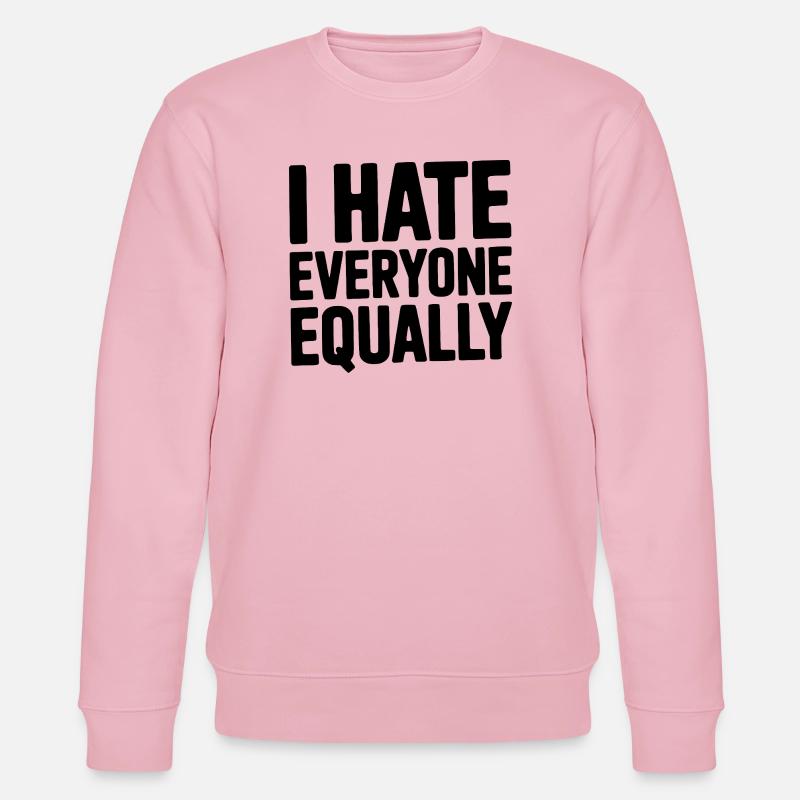 Ich hasse alle gleichermaßen - Stanley/Stella Unisex Bio-Sweatshirt CHANGER  - Hellrosa