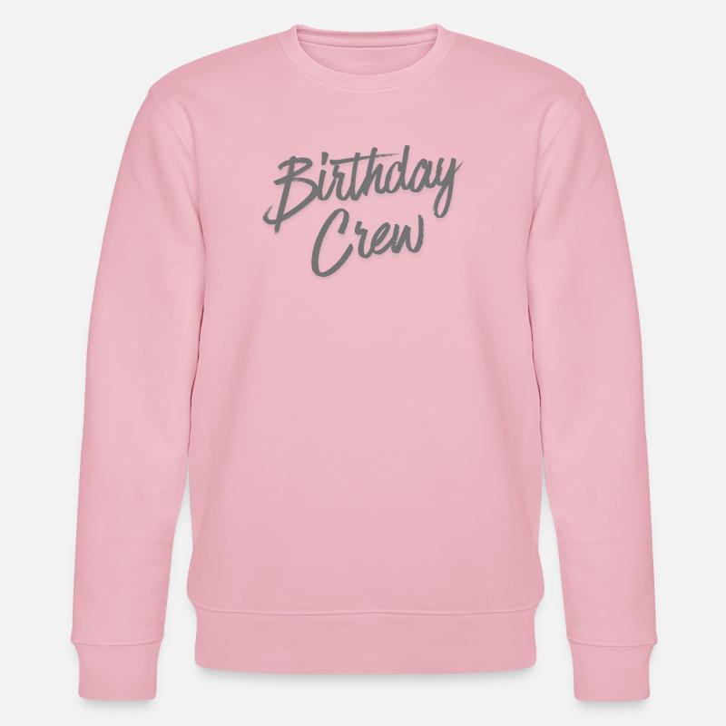 Birthday Crew - Stanley/Stella Unisex Bio-Sweatshirt CHANGER  - Hellrosa
