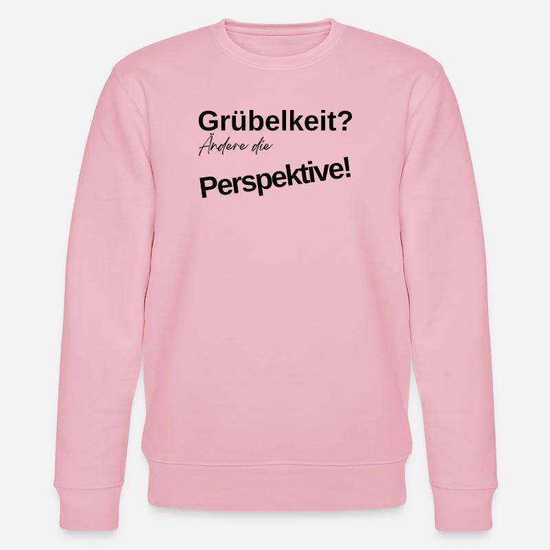 Grübelkeit? Ändere die Perspektive! - Stanley/Stella Unisex Bio-Sweatshirt CHANGER  - Hellrosa
