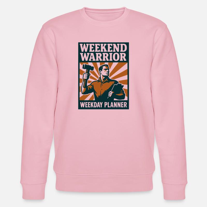 Weekend Warrior | Renovation Planner - Stanley/Stella CHANGER Unisex Organic Sweatshirt - cotton pink