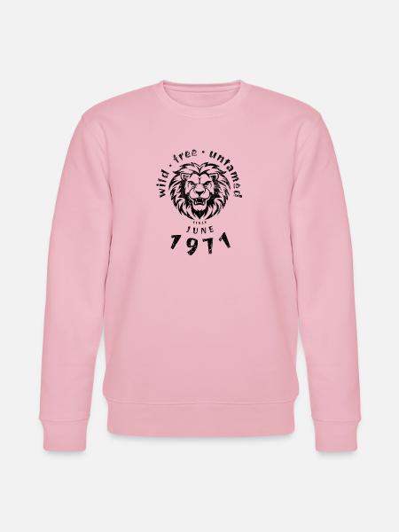 Wild, free & untamed since 06/1971 - Stanley/Stella CHANGER Unisex Organic Sweatshirt - cotton pink