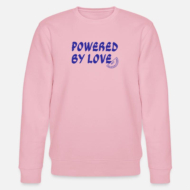 Angetrieben von Love Not Algorithms - Stanley/Stella Unisex Bio-Sweatshirt CHANGER  - Hellrosa
