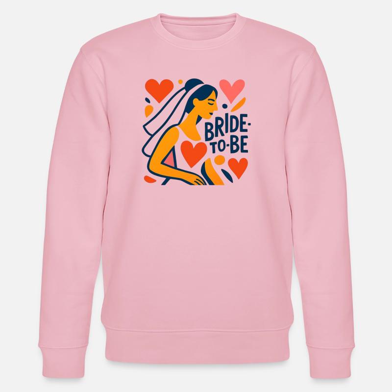 Bride to be - Stanley/Stella Unisex Bio-Sweatshirt CHANGER - Hellrosa