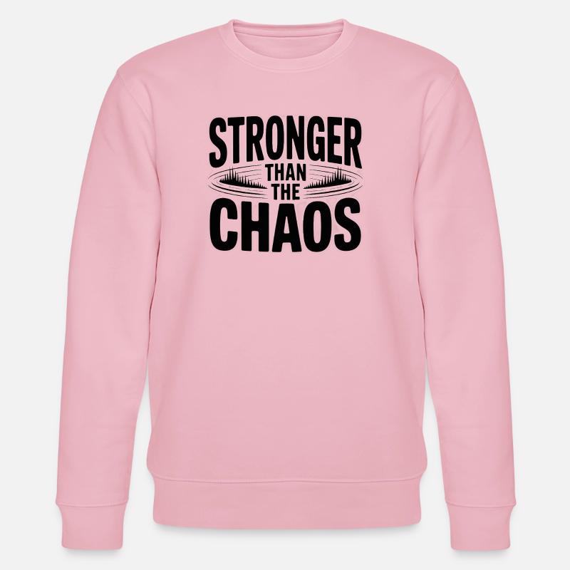 Stronger than the Chaos - Stanley/Stella Unisex Bio-Sweatshirt CHANGER - Hellrosa