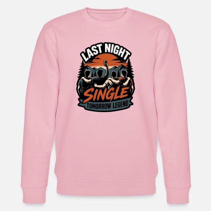 Last Night Single Tomorrow Legend - Stanley/Stella Unisex Bio-Sweatshirt CHANGER  - Hellrosa